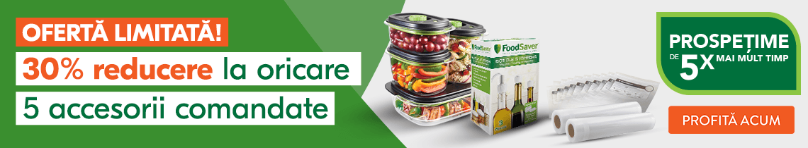 Campanie accesorii FoodSaver