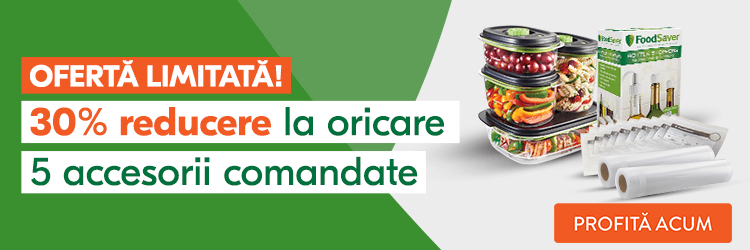 Campanie accesorii FoodSaver