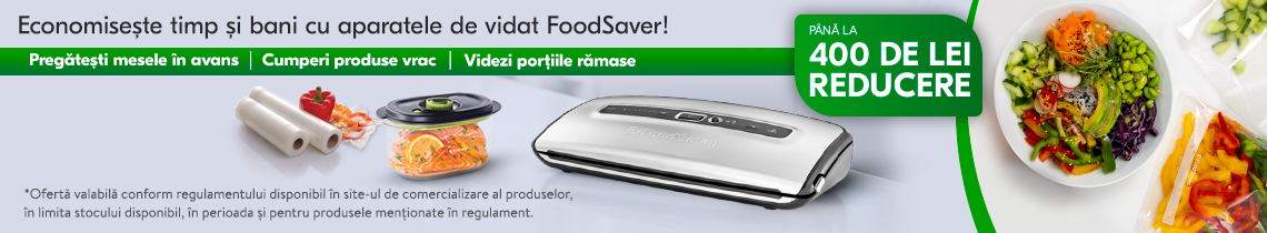 Campanie FoodSaver primavara